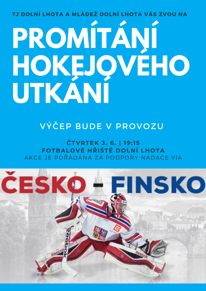 Promítání hokejového utkání Česko - Finsko - 3. 6.