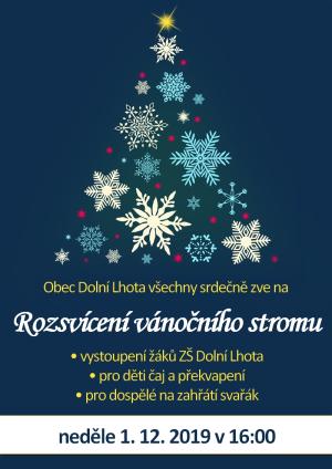 Obec Dolní Lhota vás zve na slavnostní rozsvícení vánočního stromu, které se uskuteční v neděli 1. prosince od 16:00 na návsi. Těšit se můžete na vystoupení žáků ZŠ Dolní Lhota. Pro dospělé bude připraven svařák, pro děti čaj a překvapení.